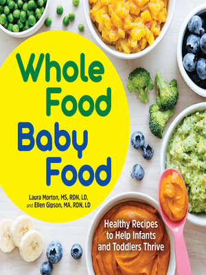 cover image of Whole Food Baby Food